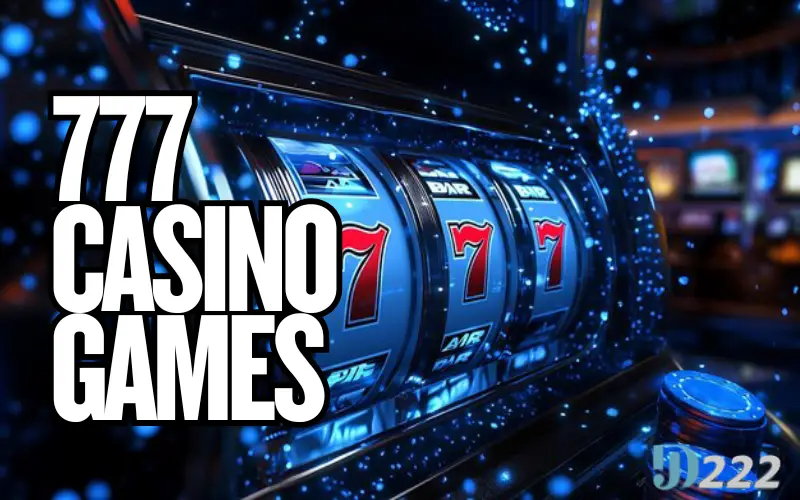 777 casino games