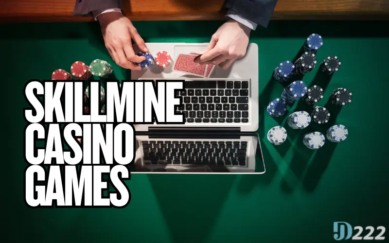 Skillmine Casino Games