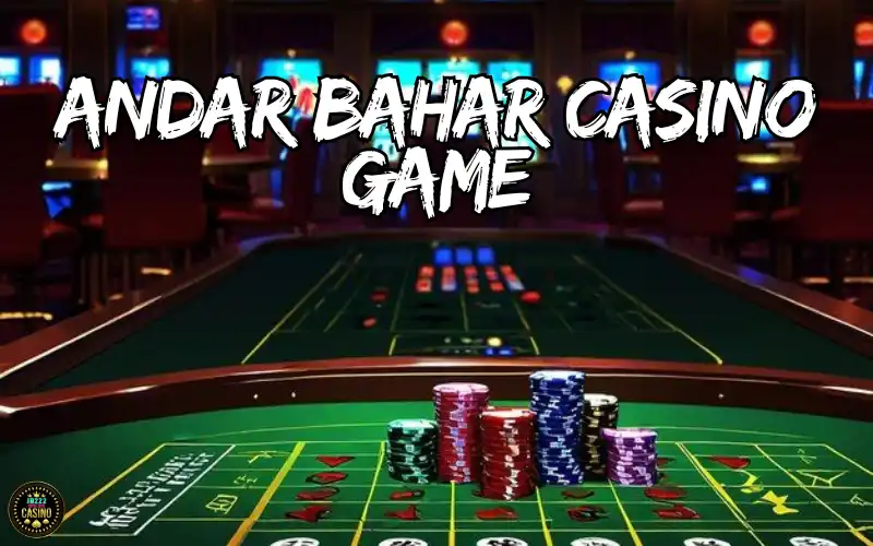andar bahar casino game