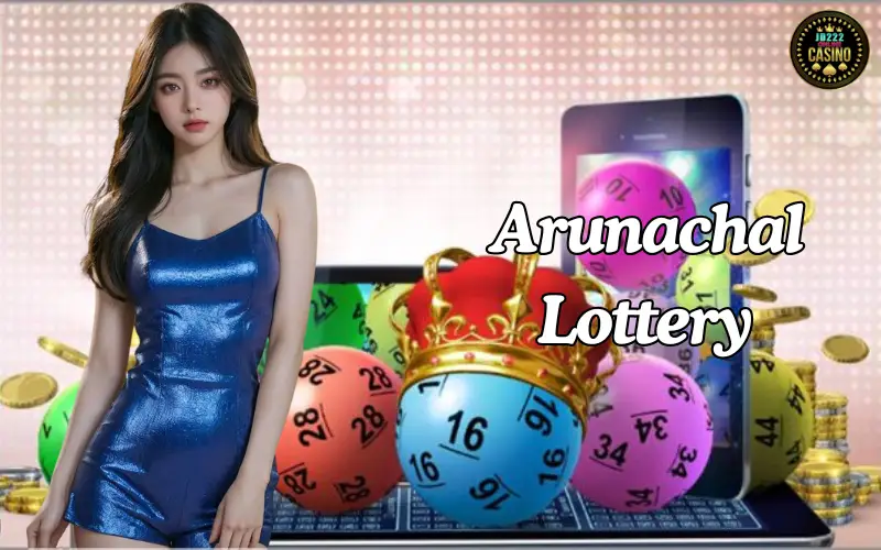 arunachal lottery