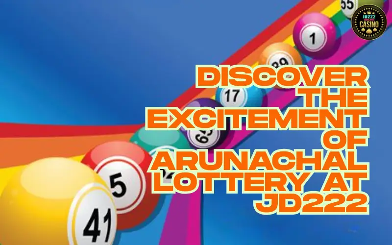 arunachal lottery